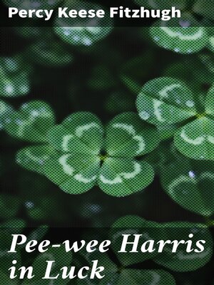cover image of Pee-wee Harris in Luck